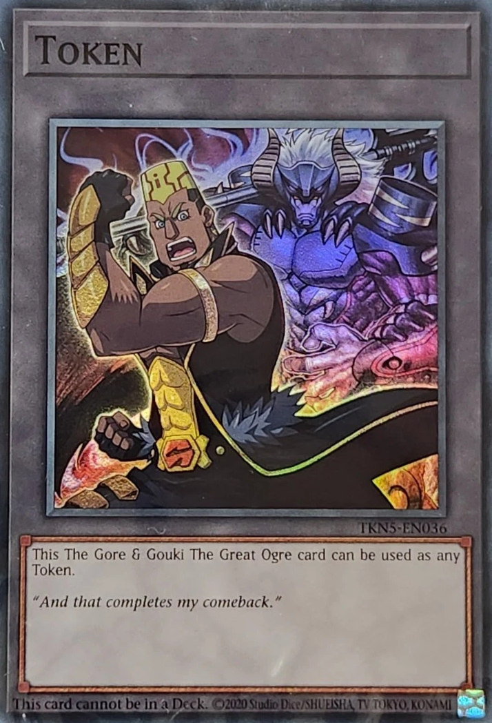 Token: The Gore & Gouki The Great Ogre (Sealed)