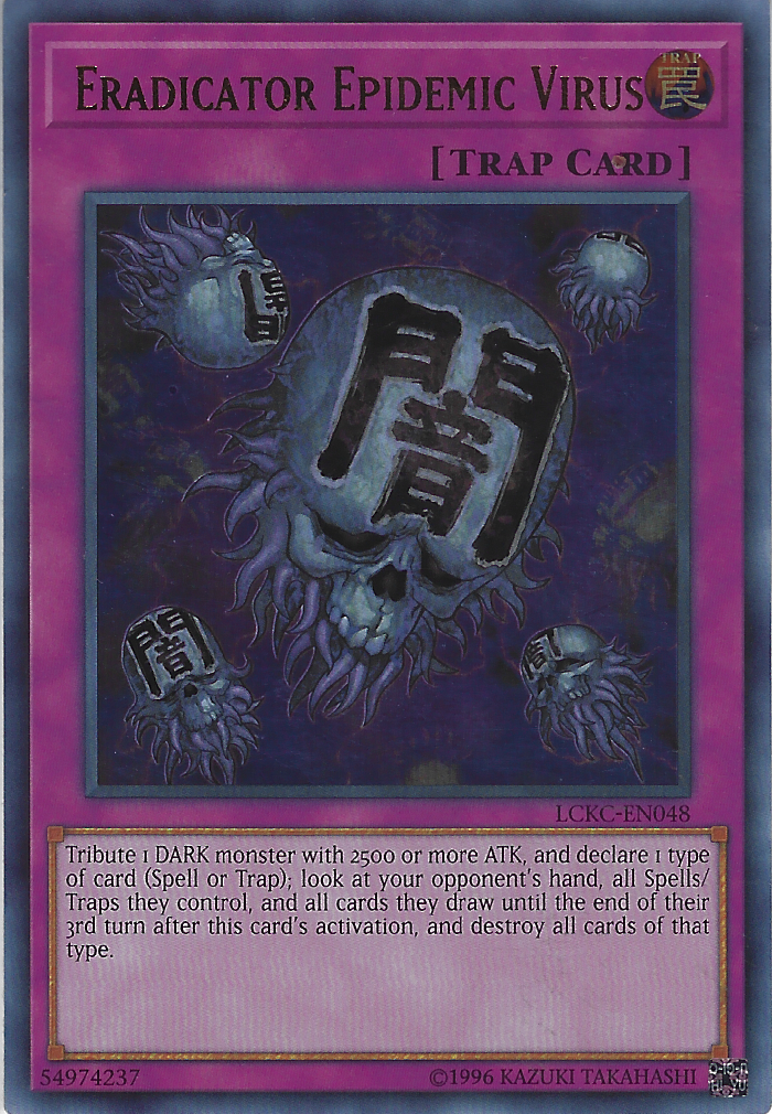 Eradicator Epidemic Virus (2020 Date Reprint)